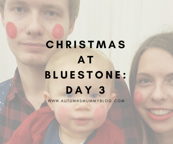 Christmas at Bluestone: Day 3