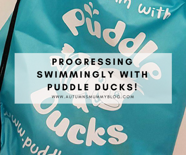 Progressing swimmingly with Puddle Ducks!