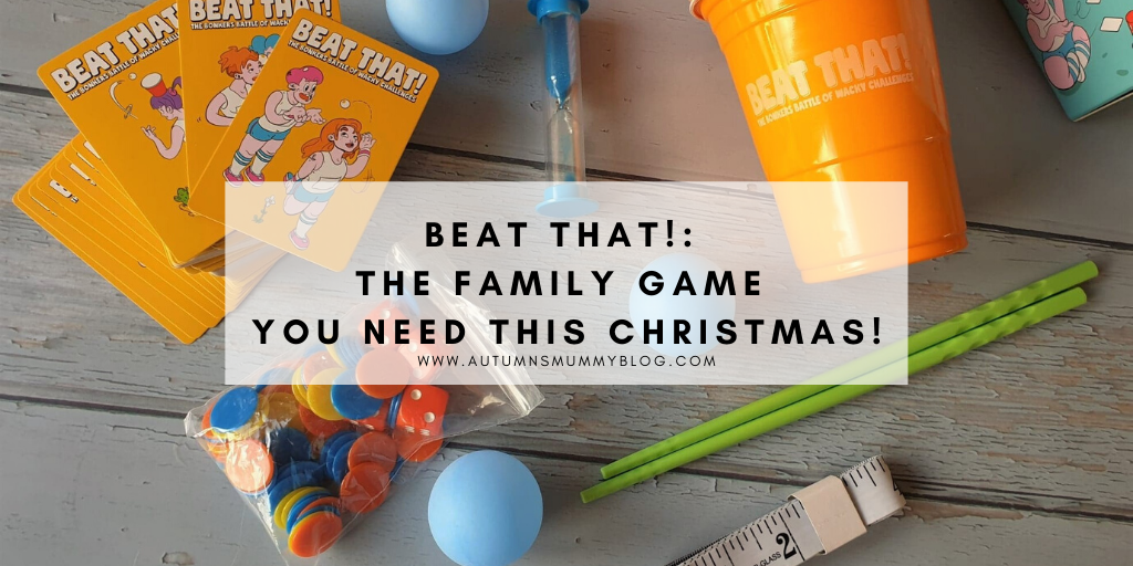 Beat That!: The family game you need this Christmas! - Autumn's Mummy