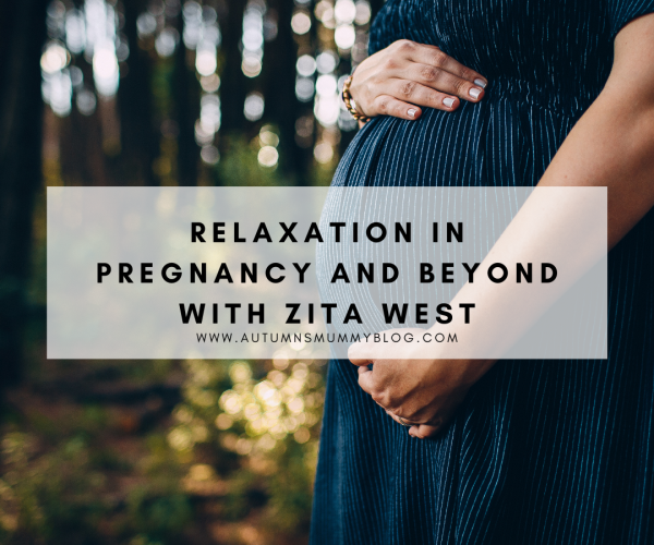 Relaxation in Pregnancy and Beyond with Zita West