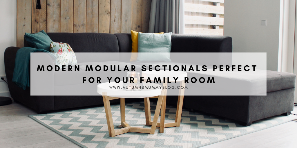 Modern modular sectionals perfect for your family room