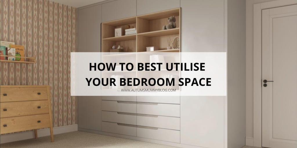 How to Best Utilise Your Bedroom Space
