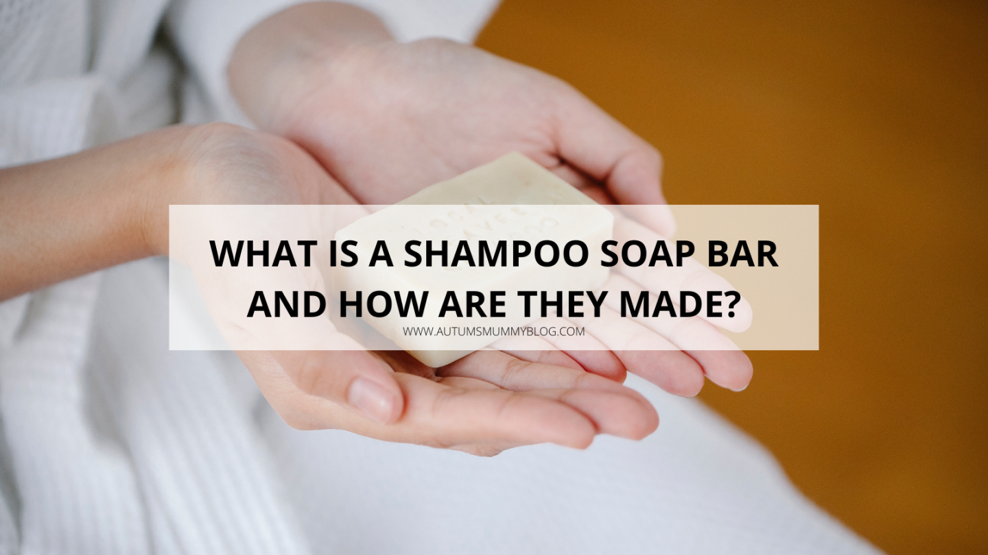 What Is A Shampoo Soap Bar And How Are They Made? Autumn's Mummy
