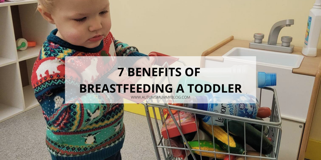 7 Benefits of Breastfeeding a Toddler