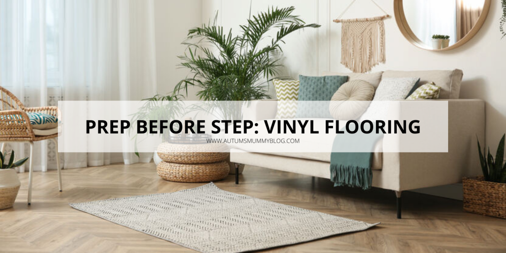 Prep Before Step: Vinyl Flooring