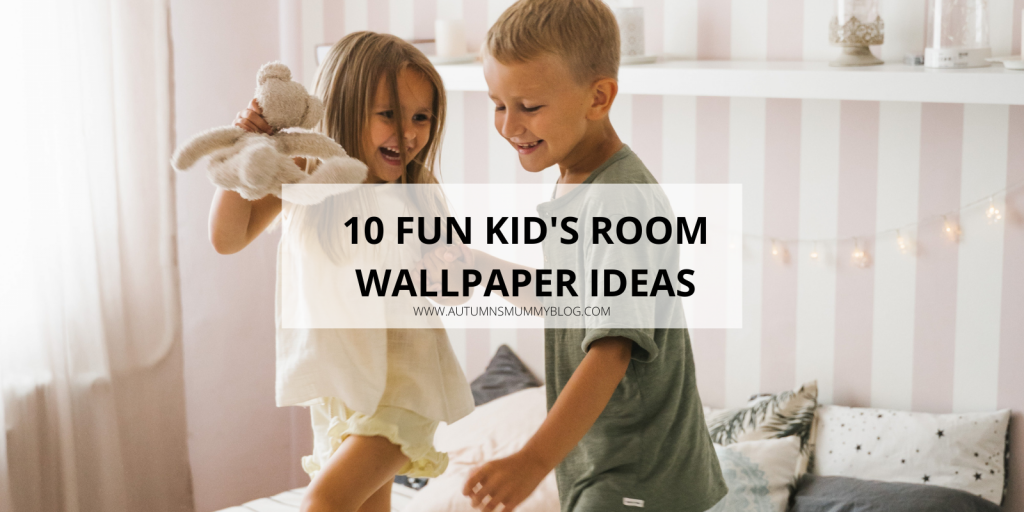 10 Fun Kid’s Room Wallpaper Ideas