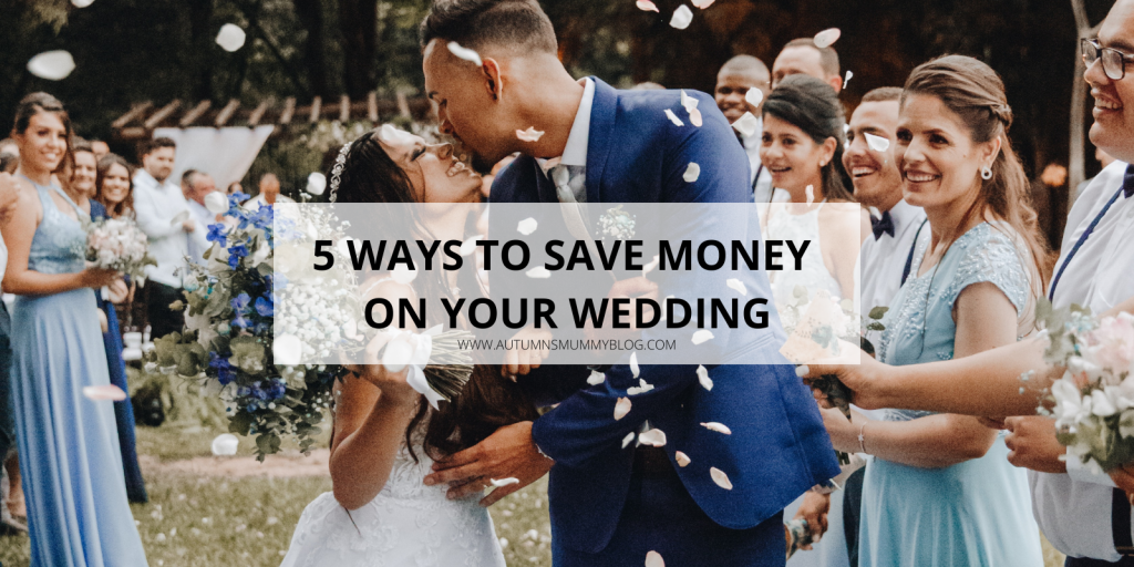 5 Ways to Save Money on Your Wedding