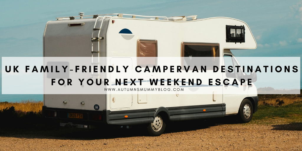 UK Family-Friendly Campervan Destinations for Your Next Weekend Escape