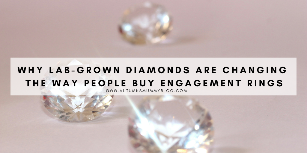 Why Lab-Grown Diamonds Are Changing the Way People Buy Engagement Rings