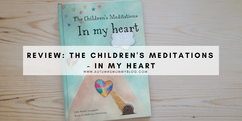 Review: The Children’s Meditations – In My Heart