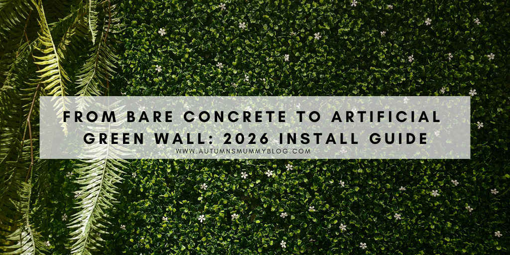 From Bare Concrete to Artificial Green Wall: 2026 Install Guide