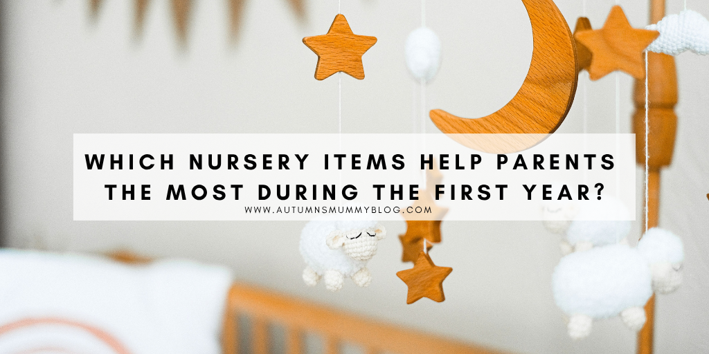 Which Nursery Items Help Parents the Most During the First Year?